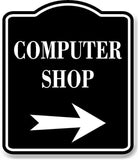 Computer Shop Right Arrow BLACK Aluminum Composite Sign