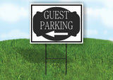 GUEST PARKING LEFT ARROW BLACK TAG Yard Sign with Stand LAWN SIGN