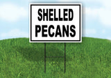 SHELLED PECANS BLACK BORDER Yard Sign with Stand LAWN SIGN