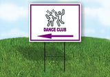 DANCE CLUB PURPLE ARROW LEFT Yard Sign Road with Stand LAWN SIGN Single sided