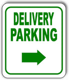 DELIVERY PARKING DIRECTIONAL GREEN 8 Arrow Variations Aluminum composite sign