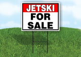 JETSKI FOR SALE RED BLACK 18 in x 24 in Yard Sign Road Sign with Stand