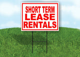 SHORT TERM LEASE RENTALS RED WHITE Yard Sign Road with Stand LAWN SIGN