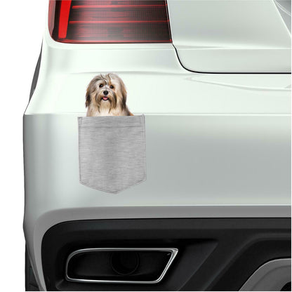 Havanese Dog in pocket Fridge Car Magnet Bumper Sticker App size 4"x7"