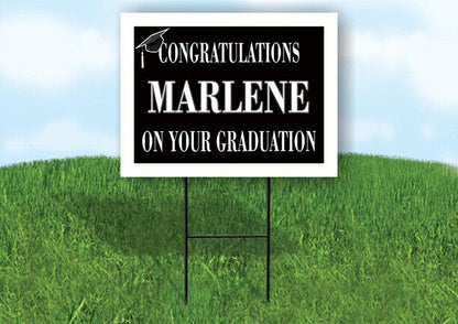 MARLENE CONGRATULATIONS GRADUATION 18 in x 24 in Yard Sign Road Sign with Stand