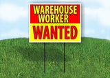 WAREHOUSE WORKER WANTED RED YELLOW Yard Sign Road with Stand LAWN SIGN
