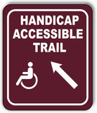 HANDICAP ACCESSIBLE TRAIL DIRECTIONAL ARROWS Metal Aluminum composite sign