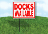 DOCKS AVAILABALE RED WHITE Yard Sign Road with Stand LAWN SIGN