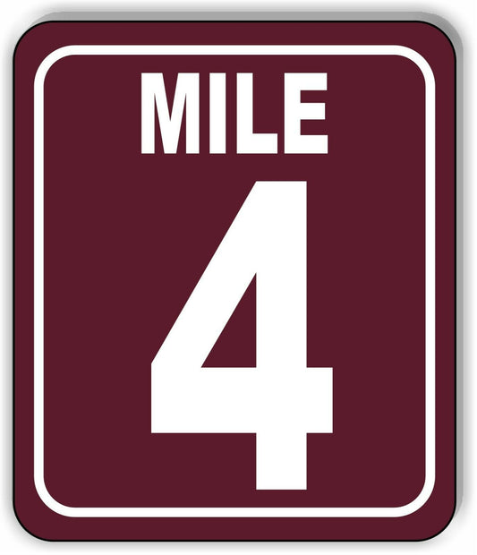 Mile 4 Distance Marker Brown Running Race 5k Marathon Aluminum Composite Sign