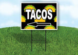 TACO  WITH TACO BACKGROUND LEFT Yard Sign Road with Stand LAWN SIGN Single sided