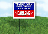 DARLENE THANK YOU SERVICE 18 in x 24 in Yard Sign Road Sign with Stand