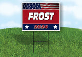 FROST FLAG RED 2024 18inx24in Yard Road Sign w/ Stand