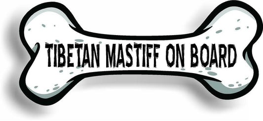 Dog on Board Tibetan Mastiff Bone Car Magnet Bumper Sticker 3"x7"