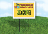 JOSEPH PRESCHOOL GRADUATE 18 in x 24 in Yard Sign Road Sign with Stand