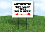 PENNSYLVANIA AUTHENTIC FOOD LEFT ARROW Yard Sign w Stand LAWN SIGN Single