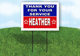 HEATHER THANK YOU SERVICE 18 in x 24 in Yard Sign Road Sign with Stand