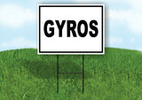 GYROS BLACK BORDER Yard Sign with Stand LAWN SIGN