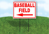 BASEBALL FIELD LEFT ARROW RED 18INX24IN YARD ROAD SIGN W/ STAND