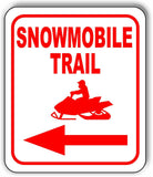 Snowmobile TRAIL LEFT ARROW RED Metal Aluminum composite sign