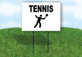 TENNIS Yard Sign with Stand LAWN SIGN