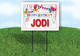 JODI HAPPY BIRTHDAY BALLOONS 18 in x 24 in Yard Sign Road Sign with Stand
