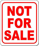 NOT FOR SALE Outdoor Metal sign