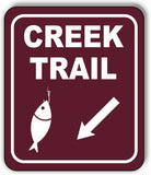 CREEK TRAIL DIRECTIONAL 45 DEGREES DOWN LEFT ARROW Metal Aluminum composite sign