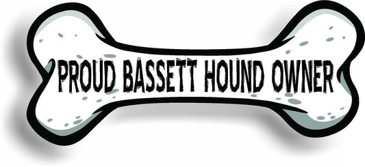 Proud Bassett Hound Owner Bone Car Magnet Bumper Sticker 3"x7"