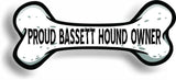Proud Bassett Hound Owner Bone Car Magnet Bumper Sticker 3"x7"