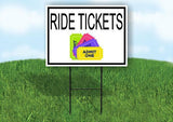 RIDE TICKETS WITH PICTURE AND BORDER Yard Sign with Stand LAWN SIGN