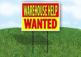 WAREHOUSE HELP WANTED RED YELLOW Yard Sign Road with Stand LAWN SIGN