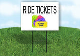RIDE TICKETS WITH PICTURE Yard Sign with Stand LAWN SIGN