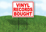 VINYL RECORDS BOUGHT RED WHITE Yard Sign Road with Stand LAWN SIGN