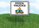 PIZZA TRUCKS BLACK BORDER Yard Sign Road with Stand LAWN SIGN