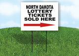 NORTH DAKOTA STATE LOTTERY TICKETS RIGHT ARRO Yard Sign w Stand LAWN SIGN Single