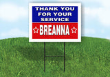 BREANNA THANK YOU SERVICE 18 in x 24 in Yard Sign Road Sign with Stand
