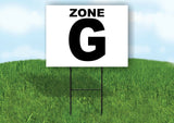 ZONE G BLACK WHITE Yard Sign with Stand LAWN SIGN