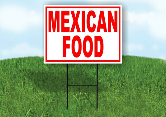 MEXICAN FOOD RED Road Yard Sign Road Sign with Stand LAWN POSTER