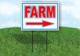 FARM RIGHT arrow RED WHITE BLUE 18inx24in Yard Road Sign w/  Stand