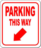 PARKING THIS WAY DIRECTIONAL RED 8 Arrow Variations Aluminum composite sign