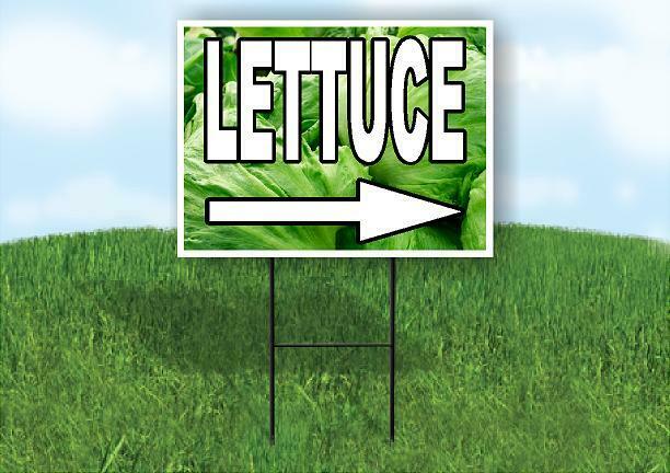 LETTUCE RIGHT ARROW WHITE WITH Yard Sign Road with Stand LAWN SIGN Single sided