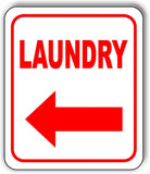 LAUNDRY LEFT ARROW Metal Aluminum Composite Sign