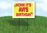 AVI'S HONK ITS BIRTHDAY 18 in x 24 in Yard Sign Road Sign with Stand