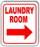 LAUNDRY ROOM RIGHT ARROW Metal Aluminum Composite Sign
