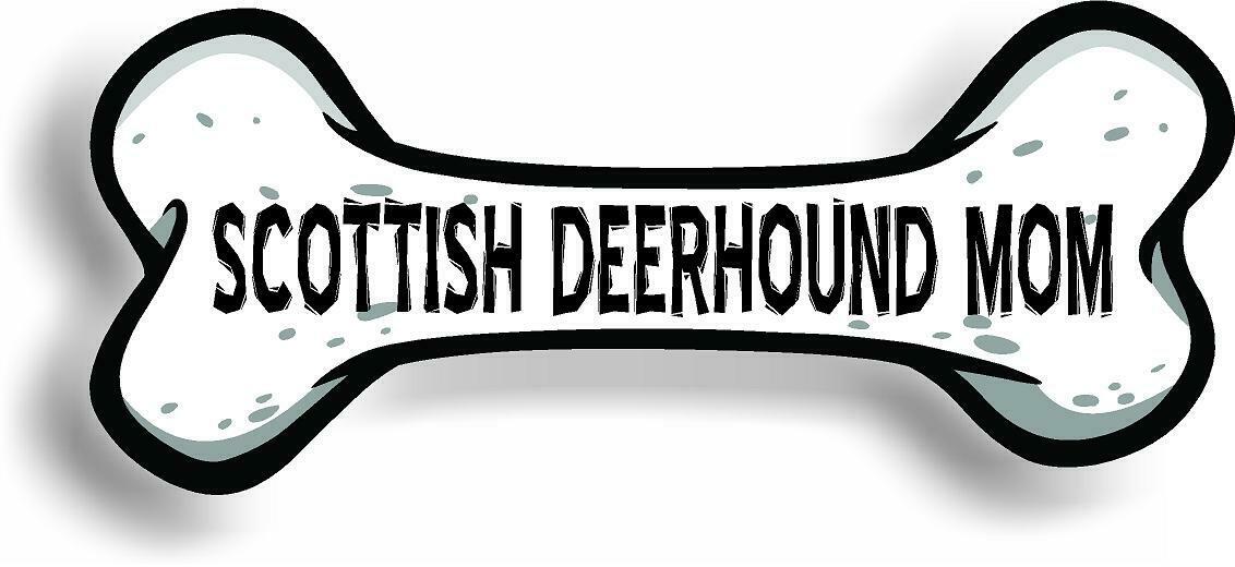 Dog Mom Scottish Deerhound Bone Car Magnet Bumper Sticker 3"x7"