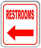 RESTROOM LEFT ARROW Aluminum Composite Sign