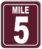 Mile 5 Distance Marker Brown Running Race 5k Marathon Aluminum Composite Sign