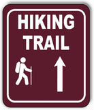 HIKING TRAIL DIRECTIONAL UPWARDS ARROW CAMPING Metal Aluminum composite sign