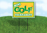 MINI GOLF TOURNAMENT GREEN BORDER Yard Sign with Stand LAWN SIGN