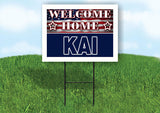 KAI WELCOME HOME FLAG 18 in x 24 in Yard Sign Road Sign with Stand